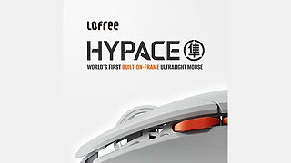 Hypace: World's First Built-On-Frame Ultralight Mouse