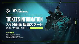 VALORANTの国際大会「VCT Pacific Stage 2 Finals」、8月30日・31日に南船橋で開催　チケット販売開始